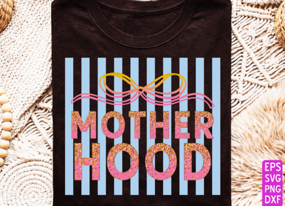Mother Hood PNG: Graphics for T-Shirt Designs